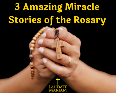 3 Amazing Miracle Stories of the Rosary
