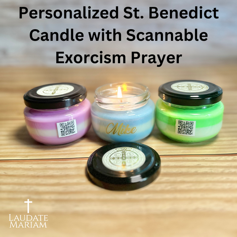 The Personalized St. Benedict Candle with Scannable Exorcism Prayer