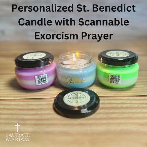 The Personalized St. Benedict Candle with Scannable Exorcism Prayer